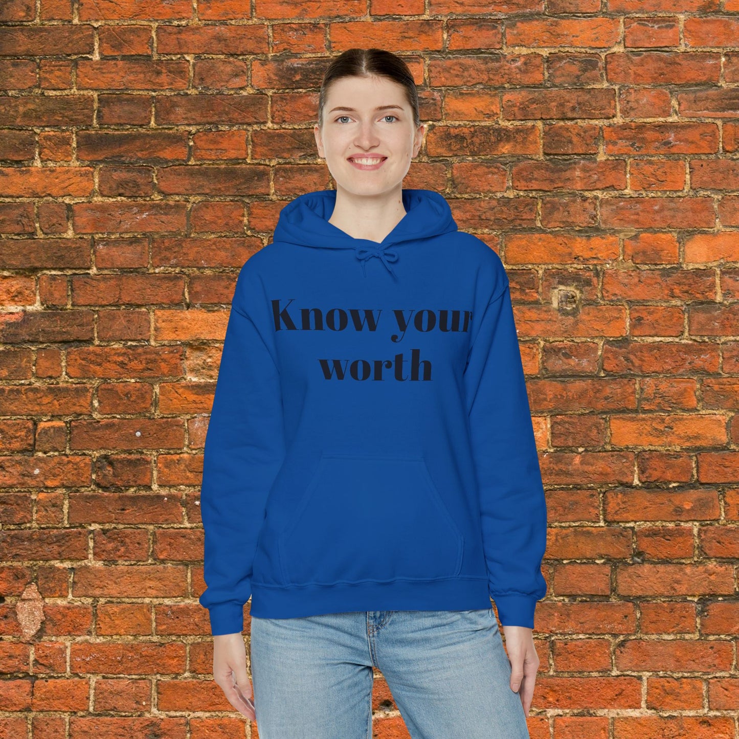 You know who you are Know your worth Hoodie