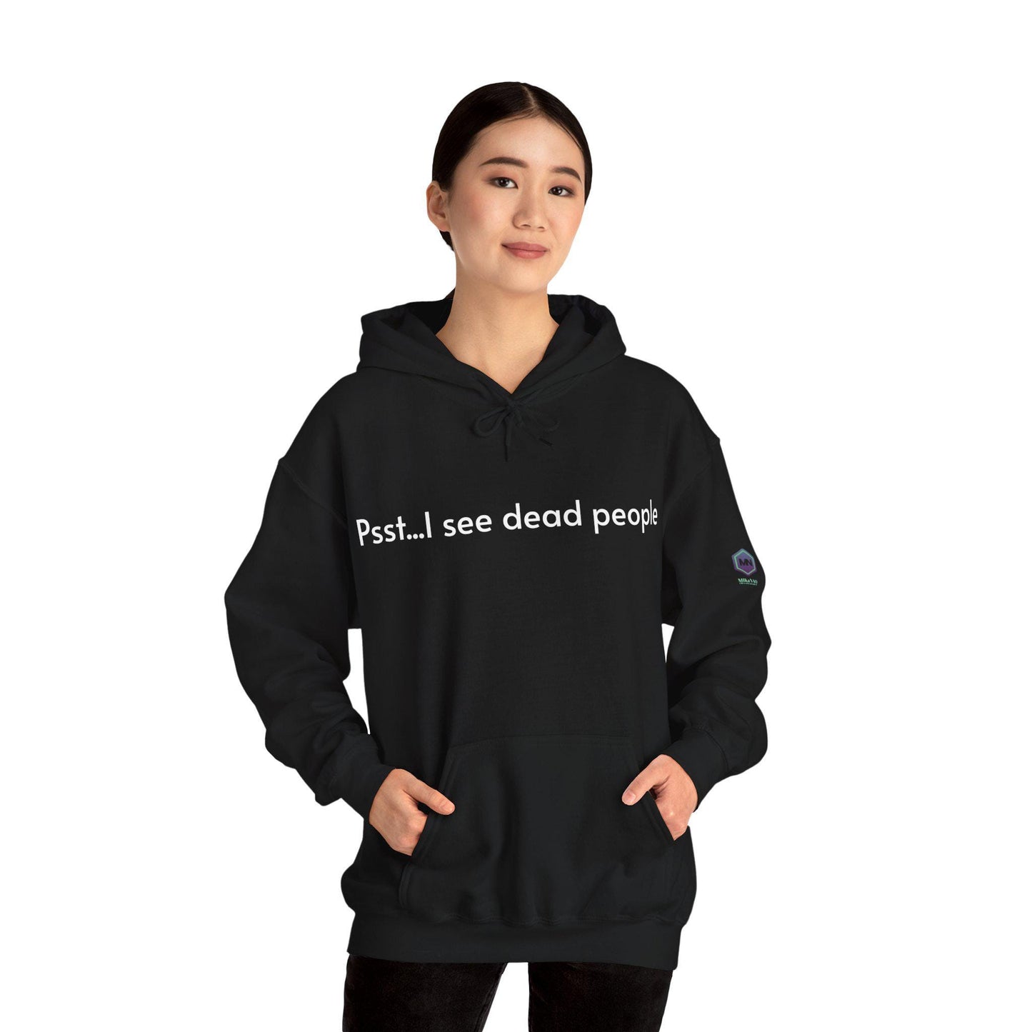 I See Dead People Hoodie