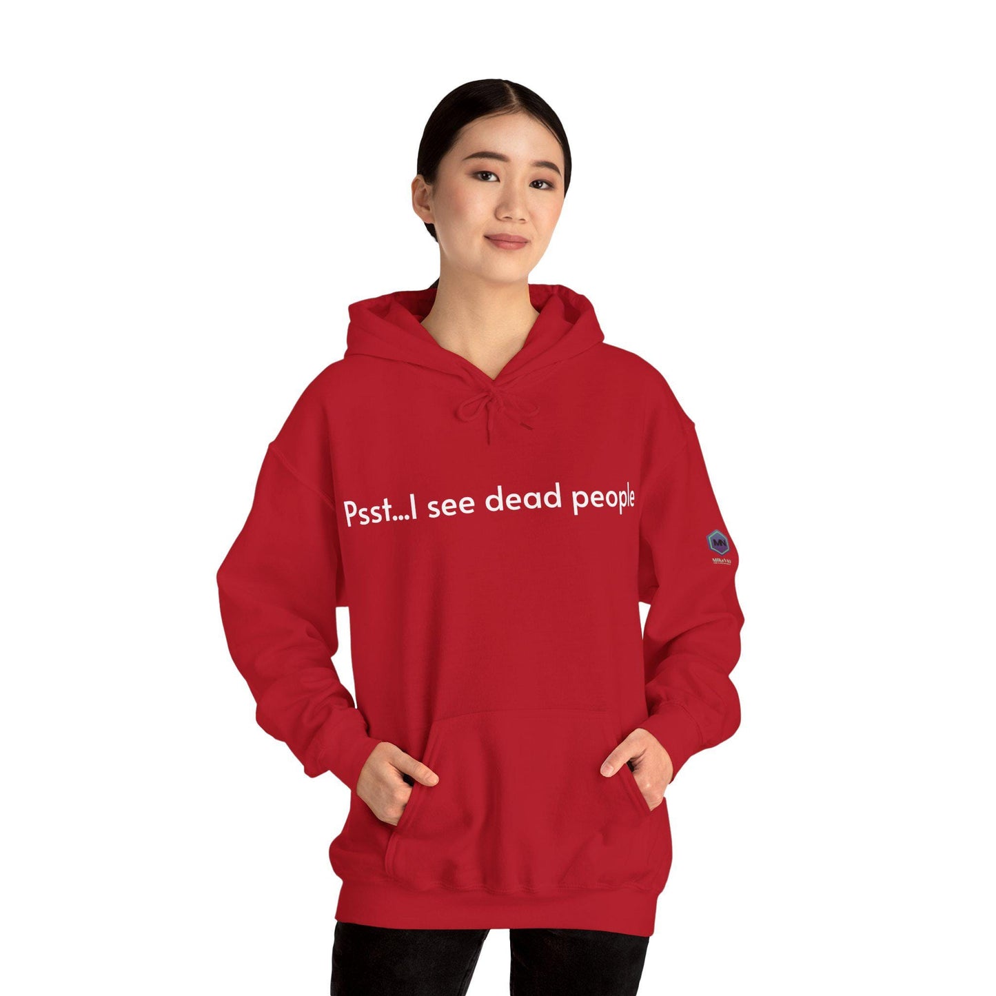 I See Dead People Hoodie