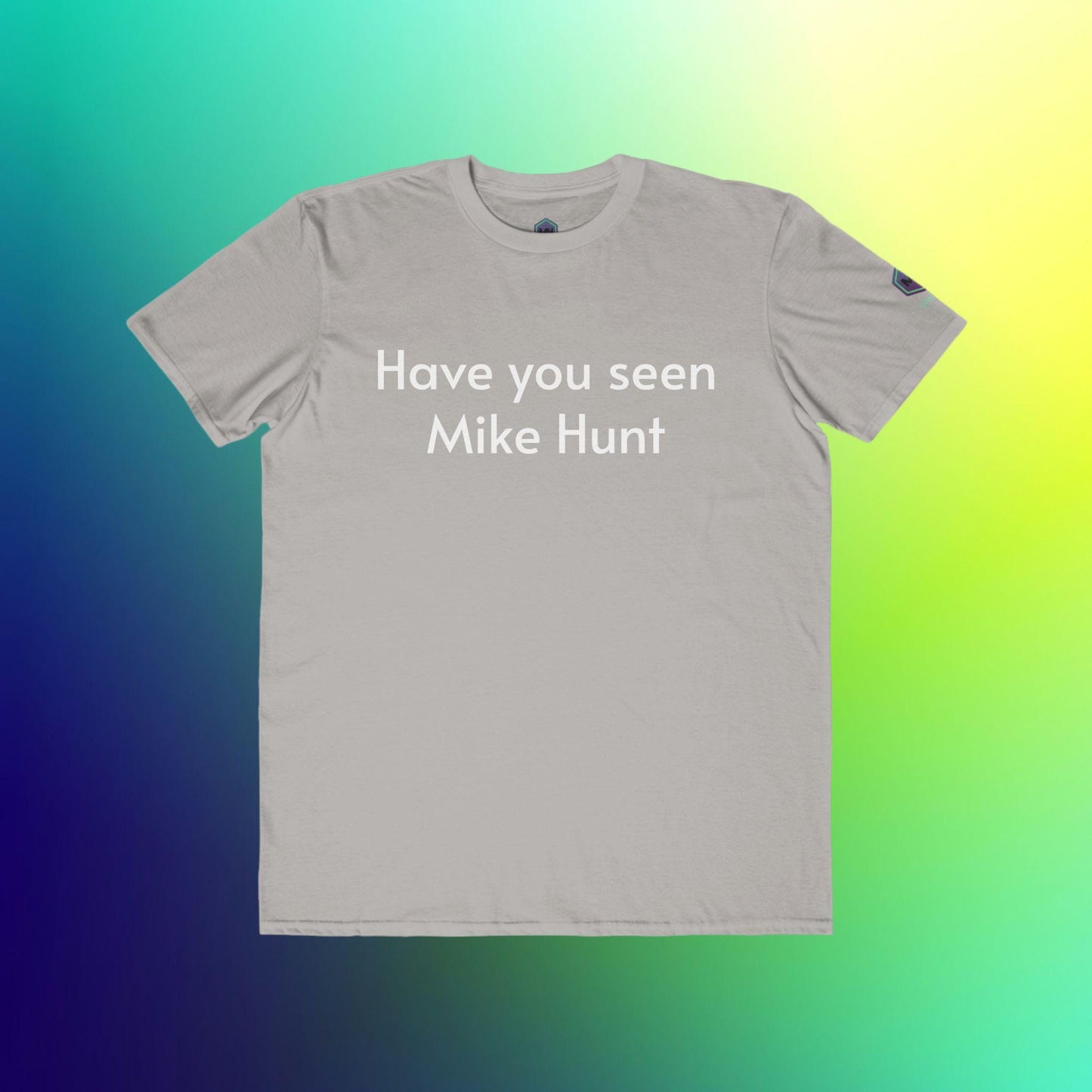 Funny T-shirt Mike Hunt