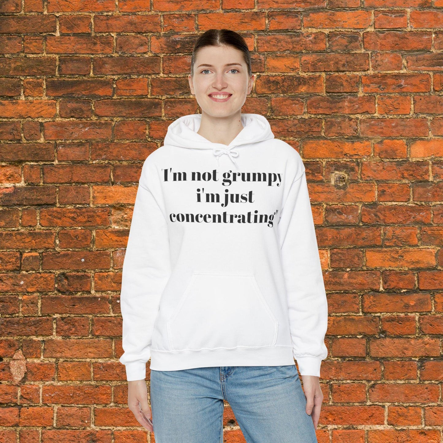 Grumpy Funny Quote Hoodie