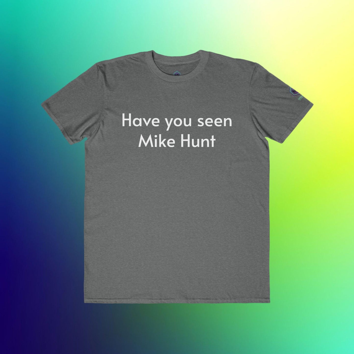 Funny T-shirt Mike Hunt