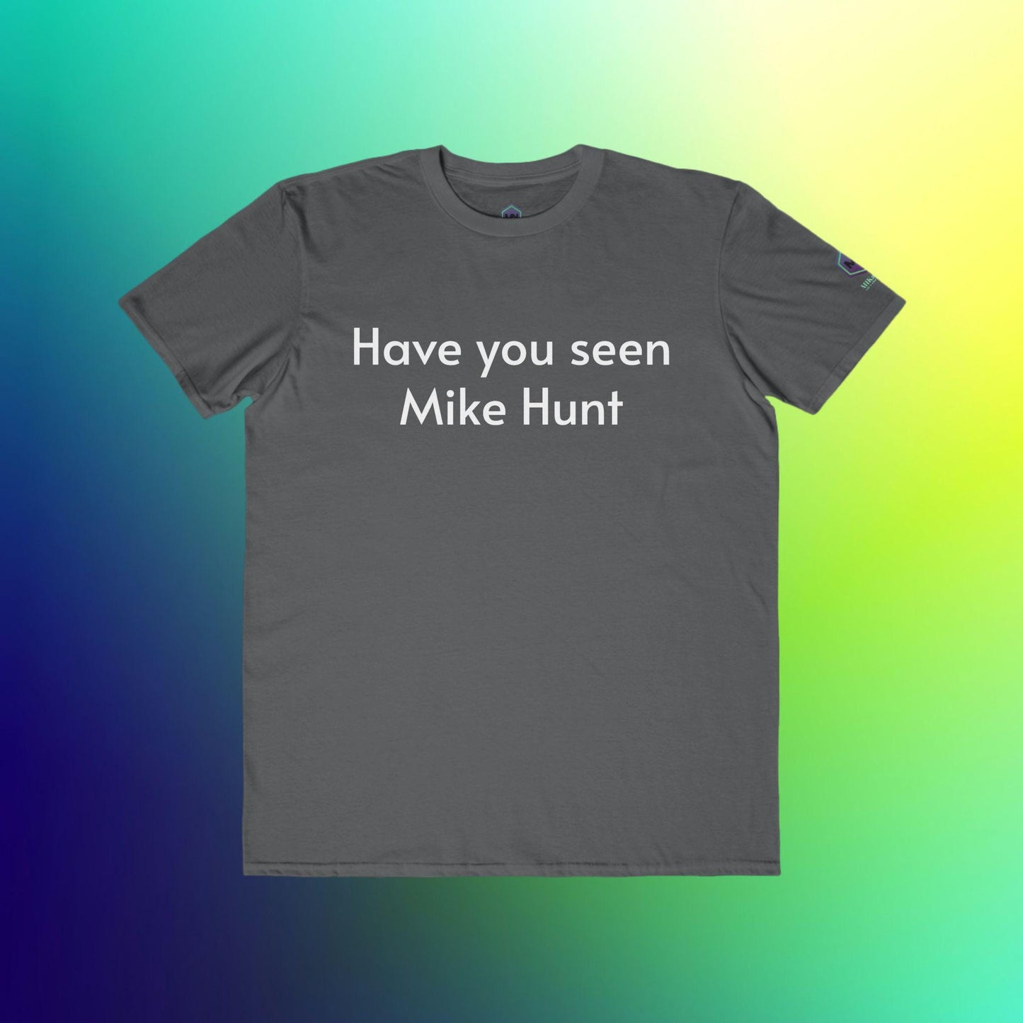 Funny T-shirt Mike Hunt